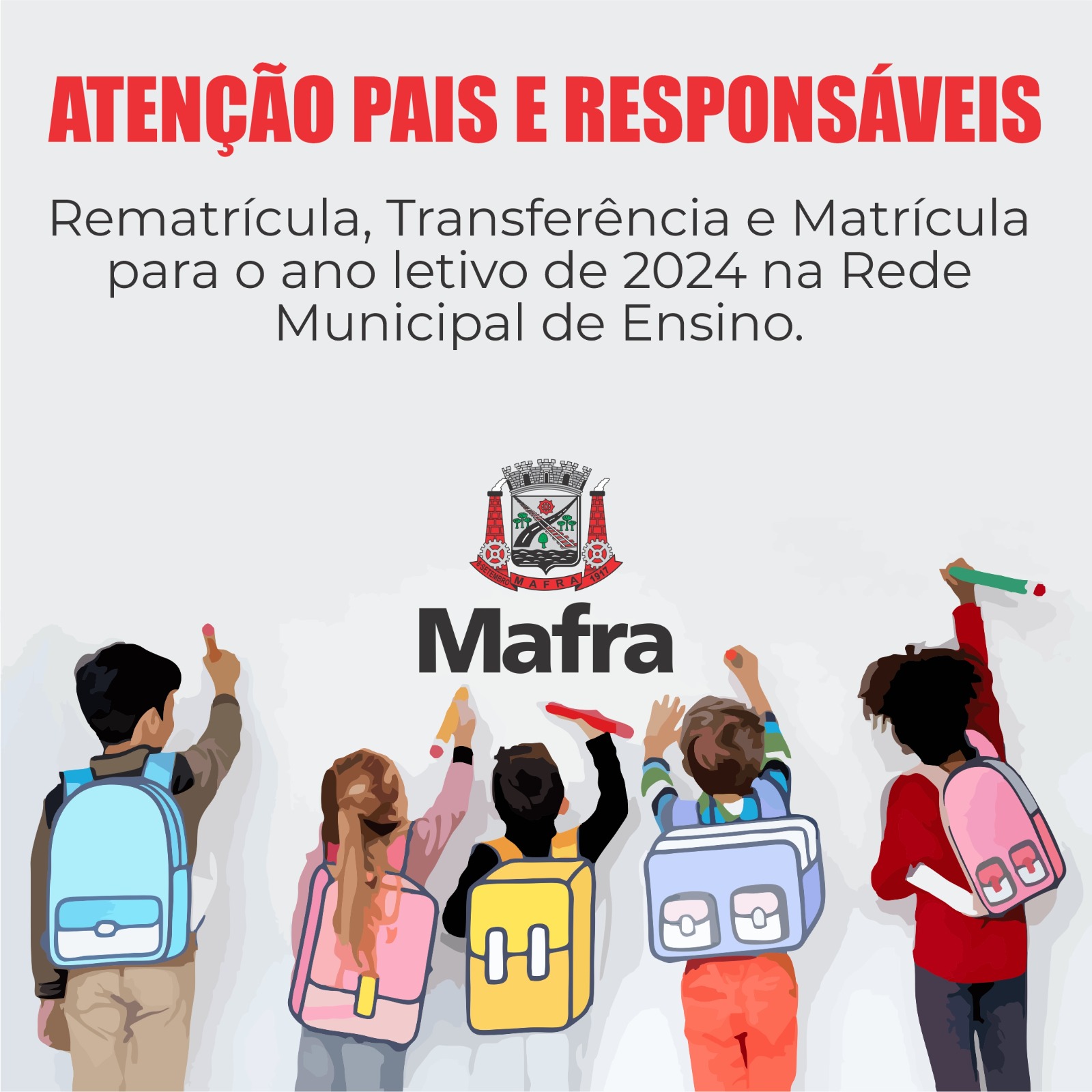 Rematrícula Transferência E Matrícula Para O Ano Letivo De 2024 Prefeitura De Mafra 0751